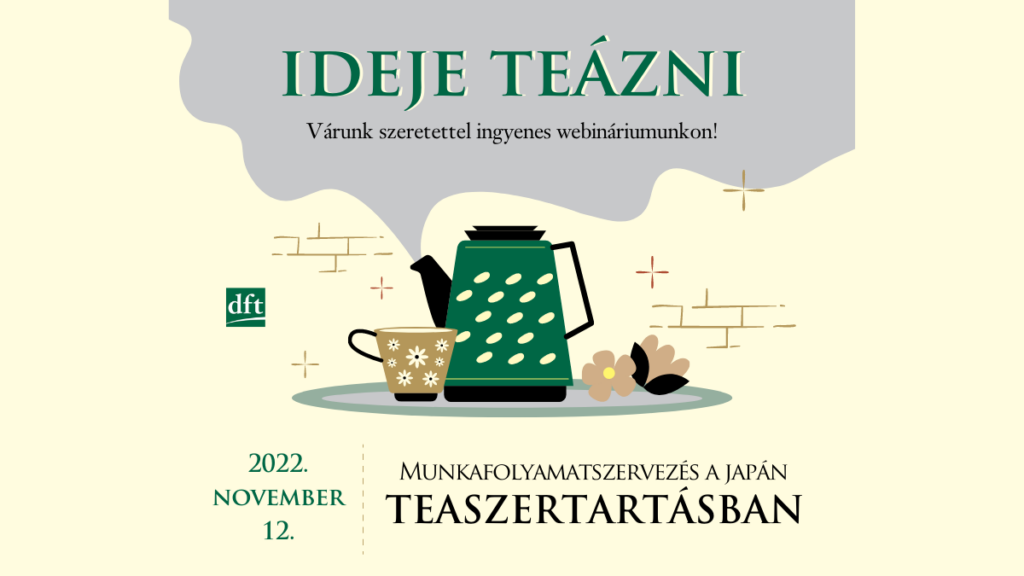Munkafolyamatszervezés a Japán teaszertartásban