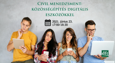 civil menedzsment: közösségépítés digitális eszközökkel