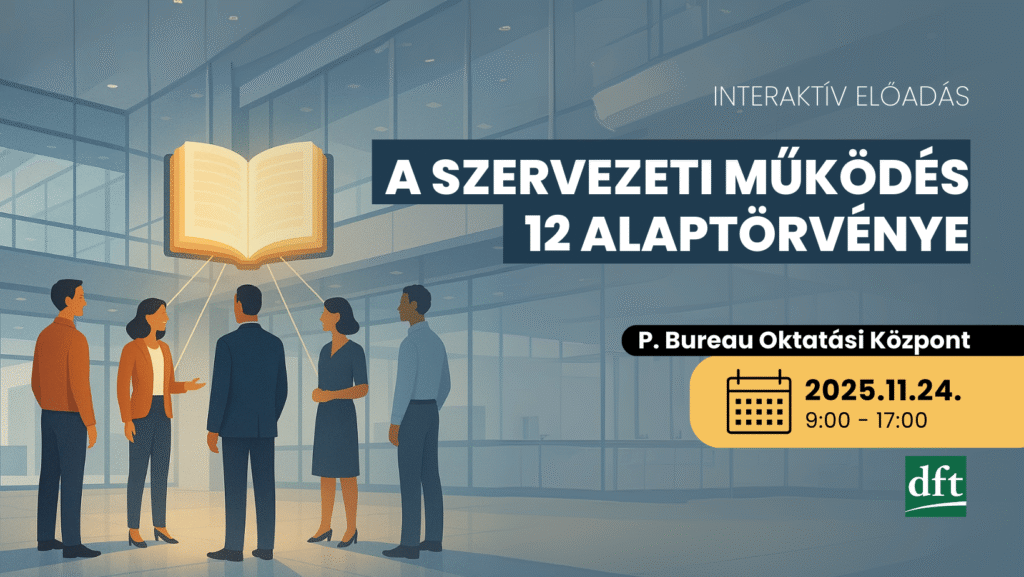 A szervezeti működés 12 alaptörvénye